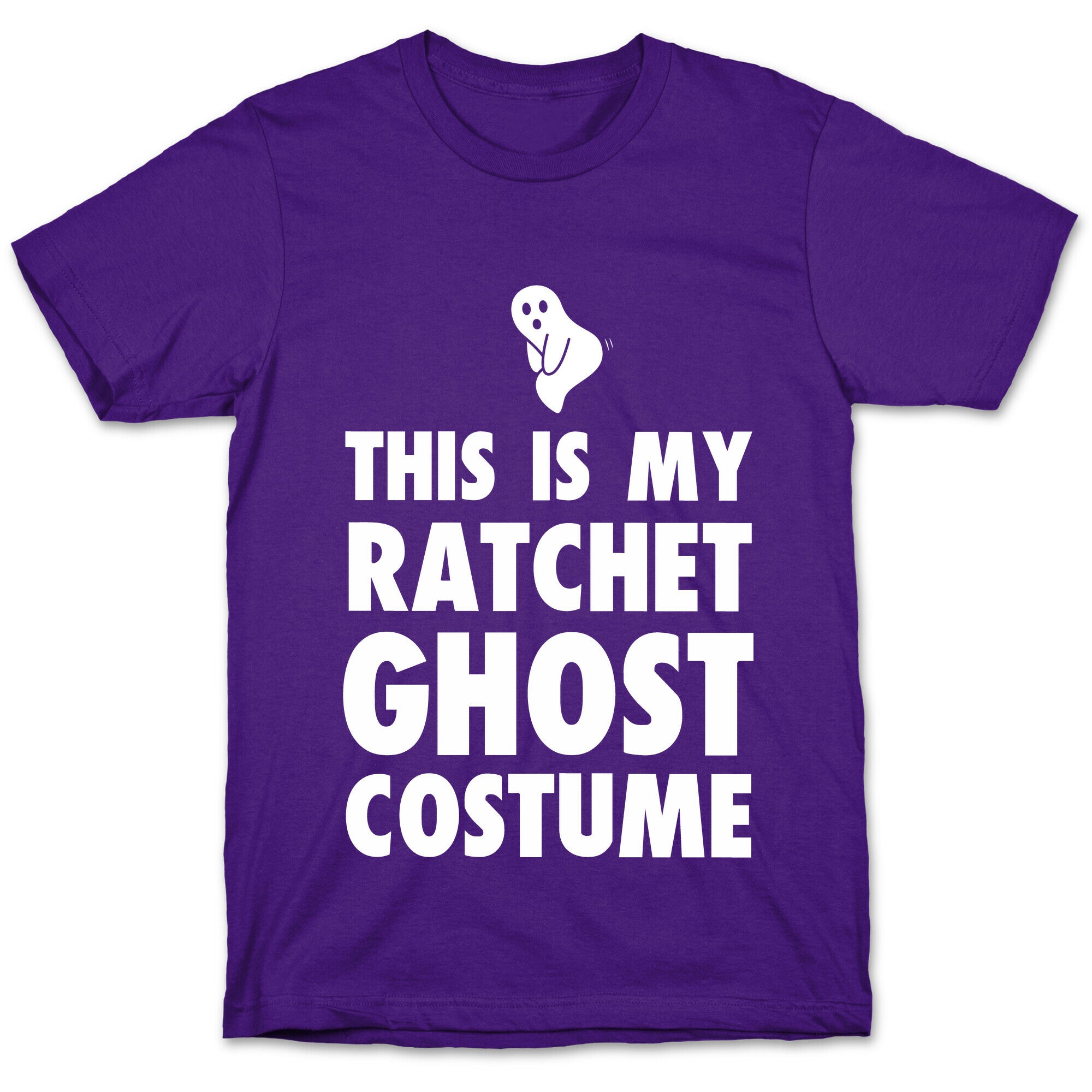 This is My Ratchet Ghost Costume T-Shirt